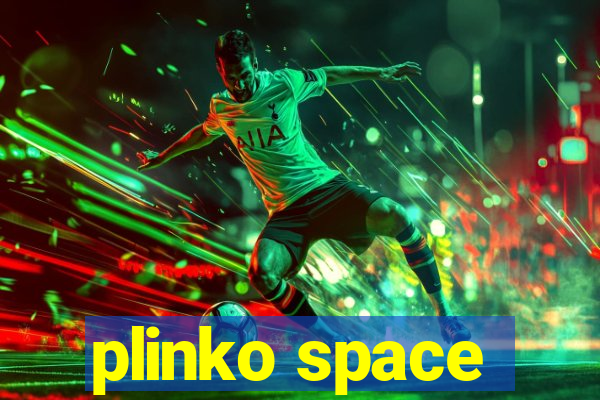 plinko space