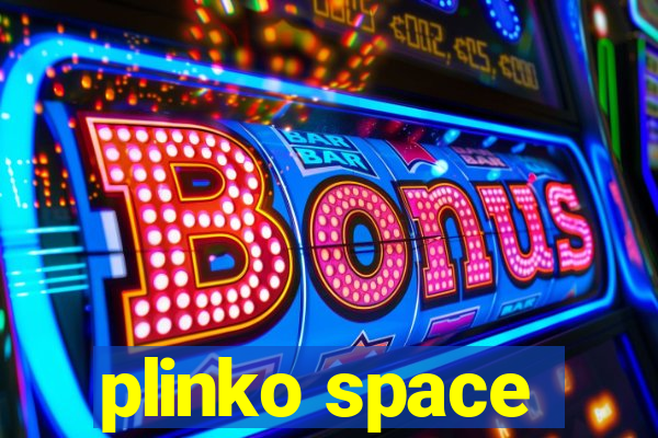 plinko space