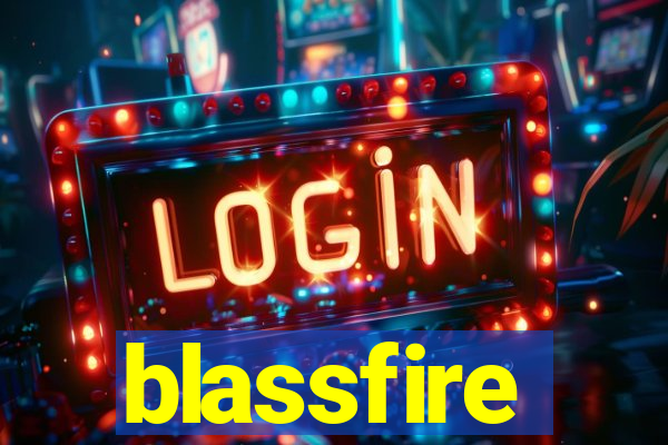 blassfire