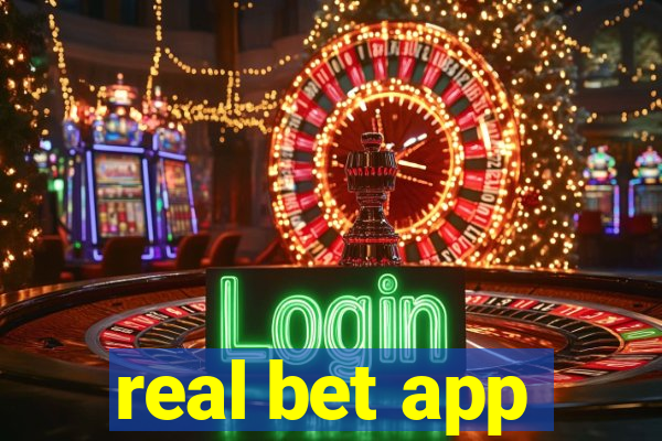 real bet app