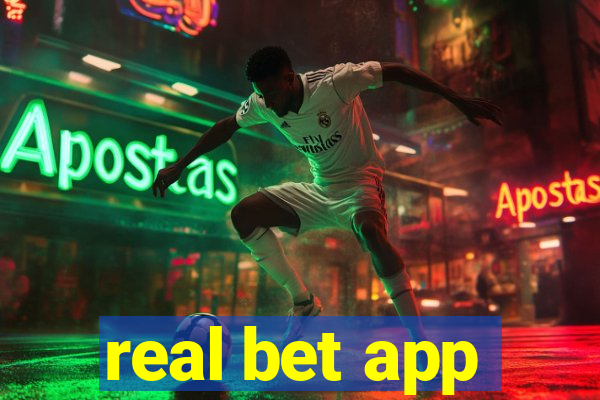 real bet app