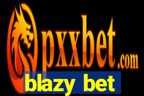 blazy bet