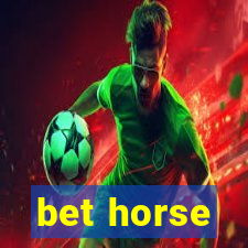 bet horse