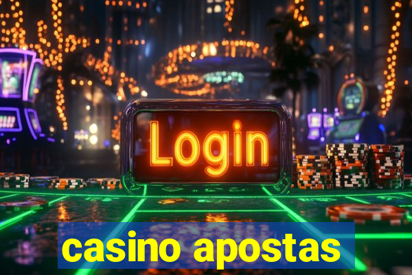 casino apostas