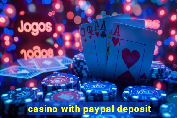 casino with paypal deposit