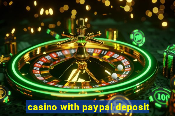 casino with paypal deposit