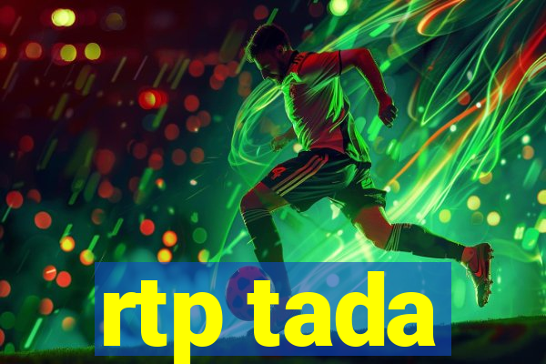 rtp tada