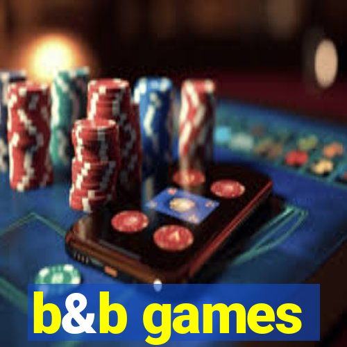 b&b games