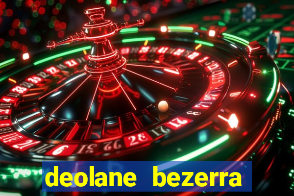 deolane bezerra plataforma de jogos