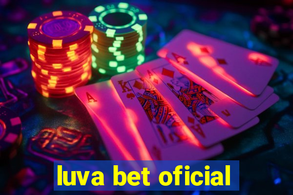 luva bet oficial