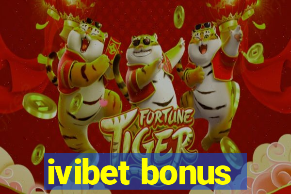 ivibet bonus