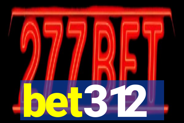 bet312