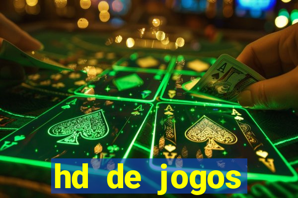 hd de jogos aliexpress - download