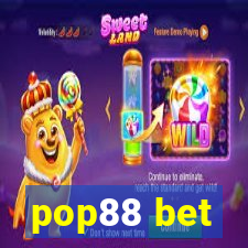 pop88 bet