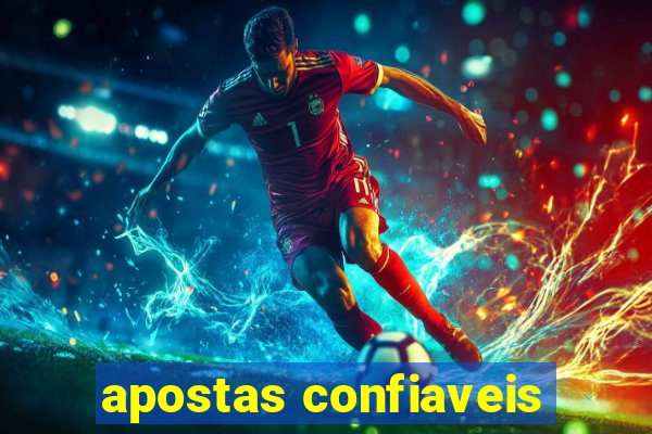 apostas confiaveis