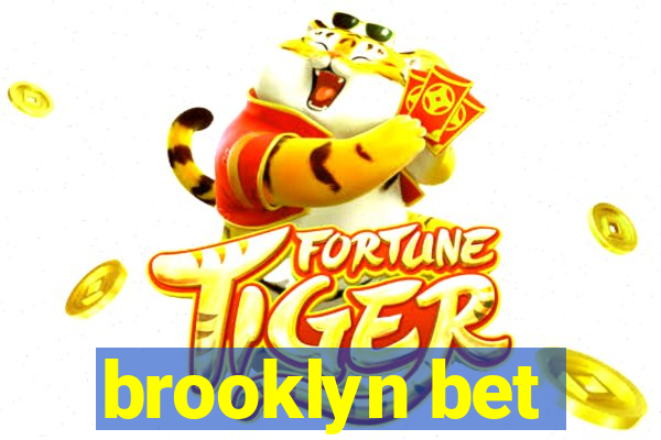 brooklyn bet