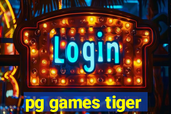 pg games tiger