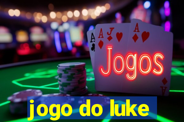 jogo do luke