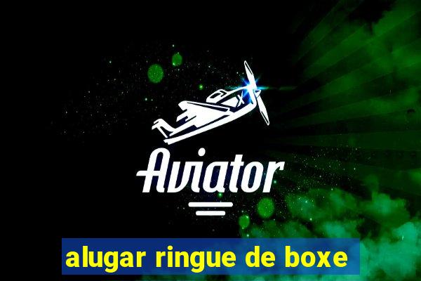 alugar ringue de boxe