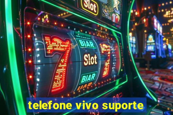 telefone vivo suporte