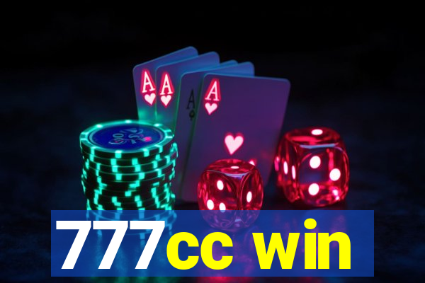 777cc win