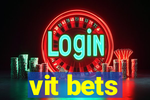 vit bets