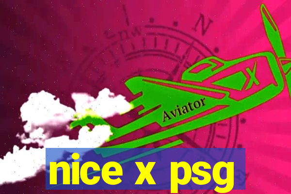 nice x psg