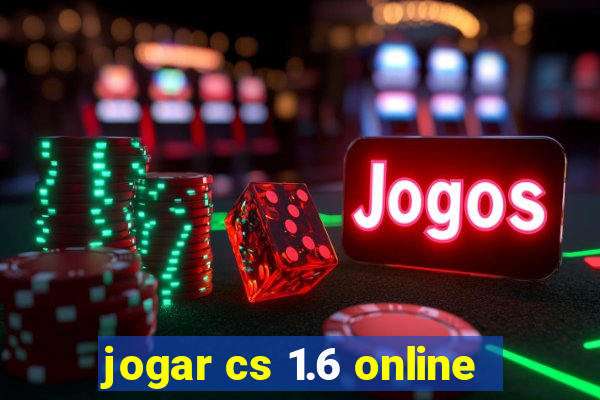 jogar cs 1.6 online