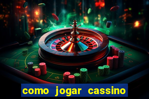 como jogar cassino no sportingbet