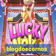 blogdoscornos