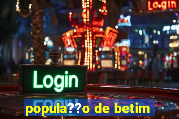 popula??o de betim