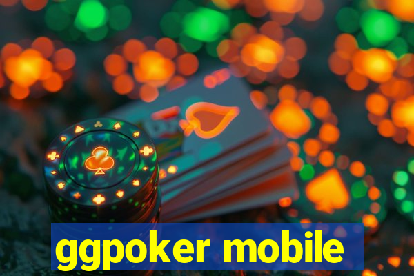 ggpoker mobile