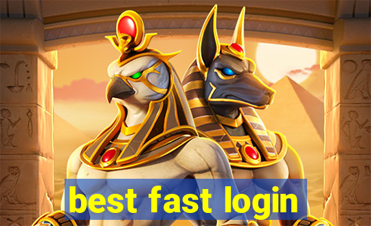 best fast login