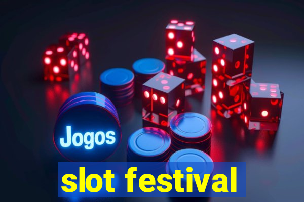 slot festival