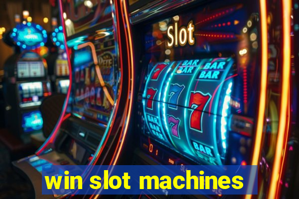 win slot machines