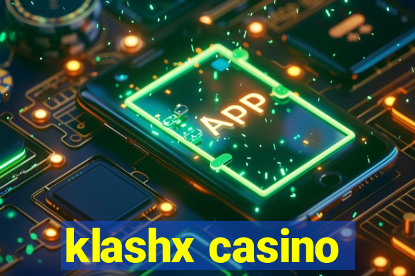 klashx casino