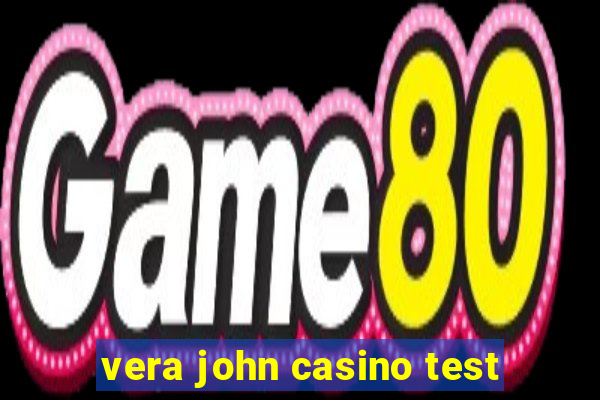 vera john casino test