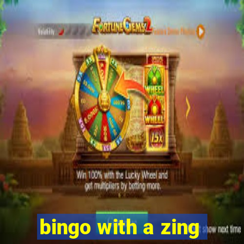 bingo with a zing