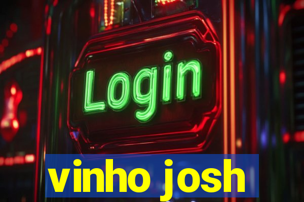 vinho josh