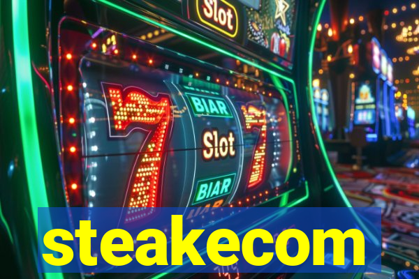 steakecom