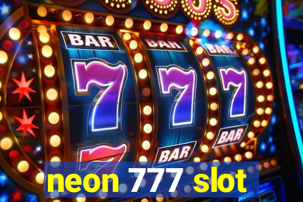 neon 777 slot