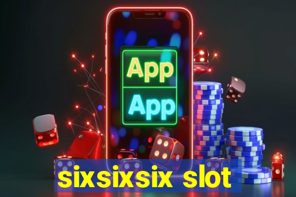 sixsixsix slot