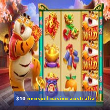 $10 neosurf casino australia