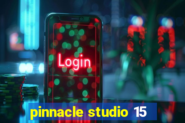 pinnacle studio 15