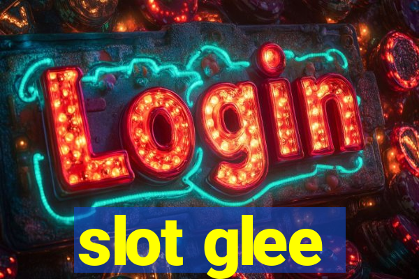 slot glee