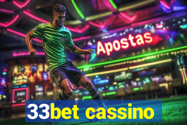 33bet cassino