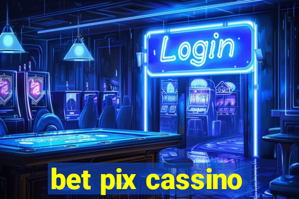 bet pix cassino