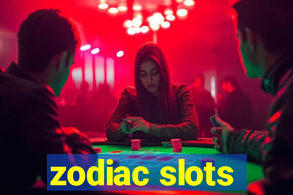 zodiac slots