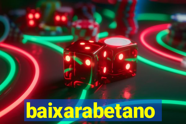 baixarabetano