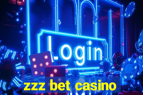 zzz bet casino